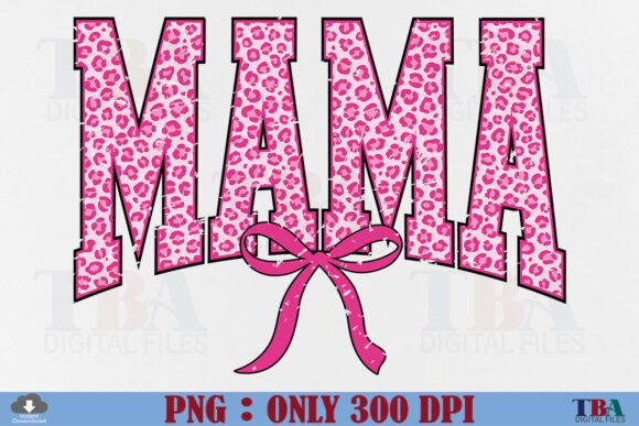 Download Pink Leopard Mama Mothers Day Mom PNG - Ink Collection